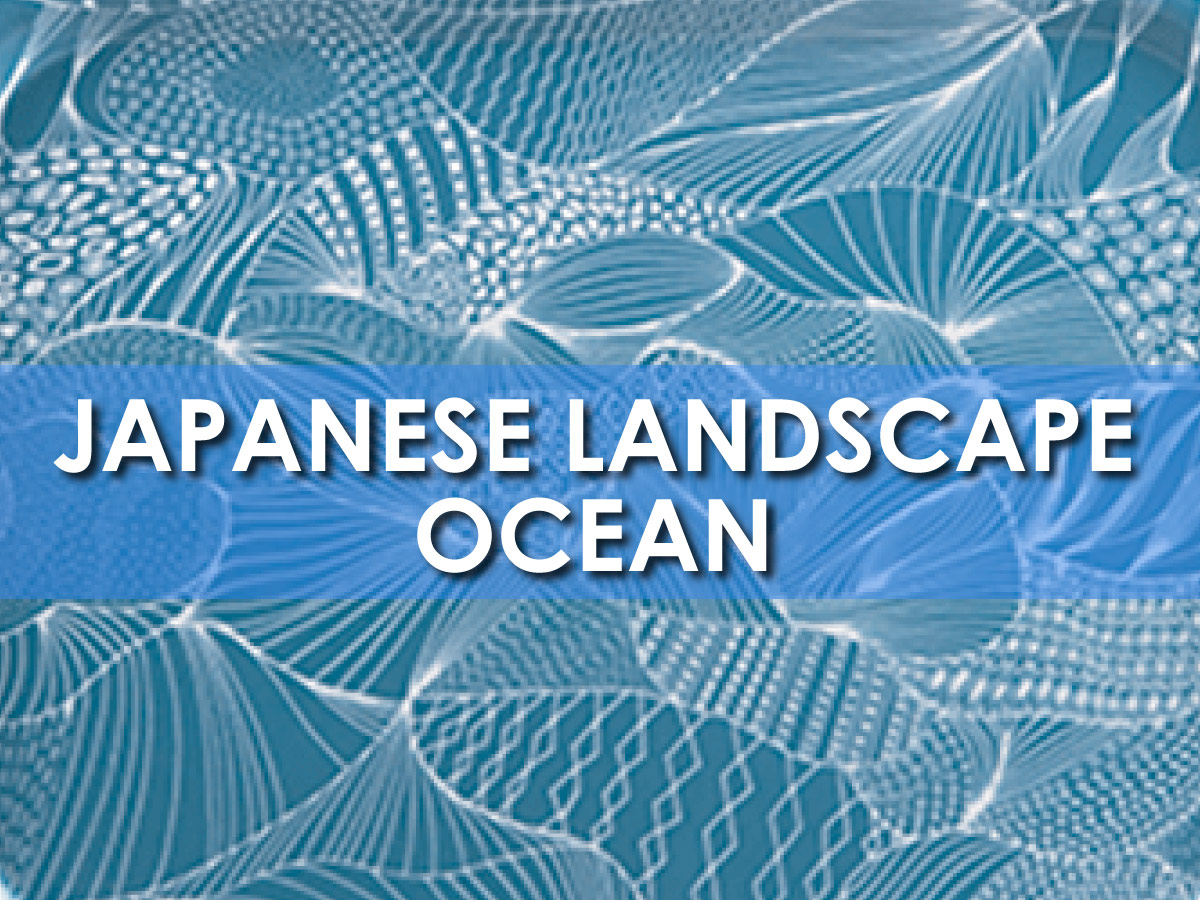 ジャパニーズランドスケープ オーシャン