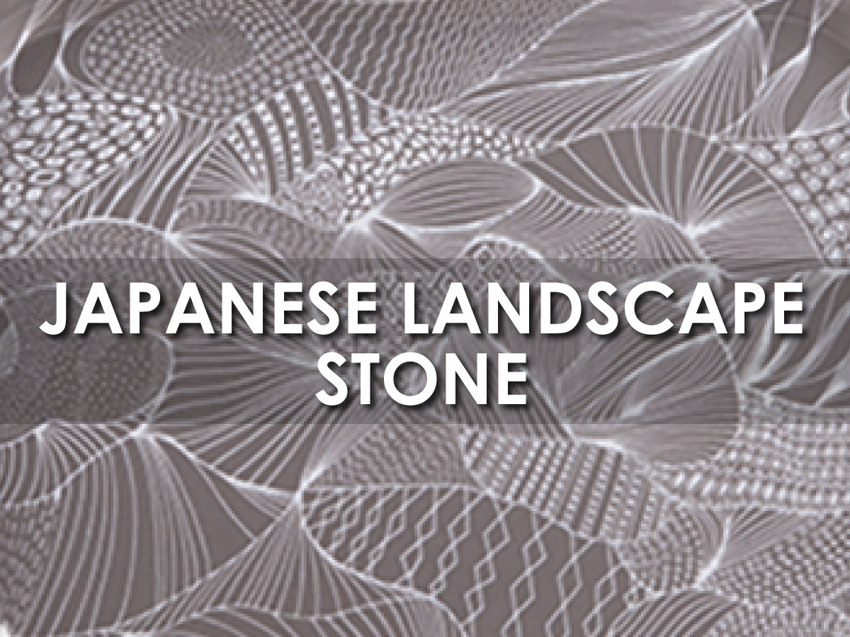 ジャパニーズランドスケープ ストーン